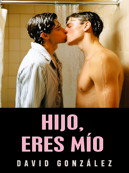 Cover image for Hijo, Eres Mío